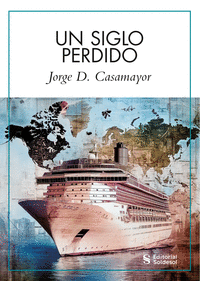 UN SIGLO PERDIDO