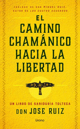 EL CAMINO CHAMNICO HACIA LA LIBERTAD