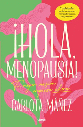�HOLA, MENOPAUSIA!
