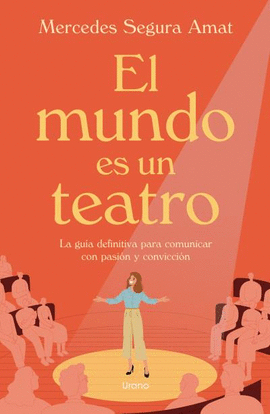 EL MUNDO ES UN TEATRO
