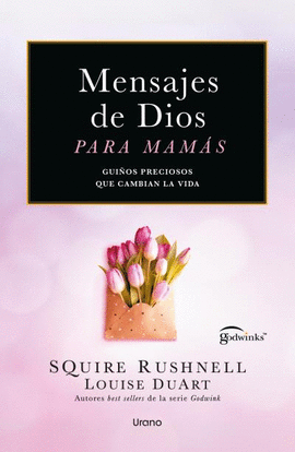 MENSAJES DE DIOS PARA MAM�S