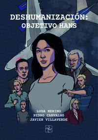 DESHUMANIZACIN: OBJETIVO HANS