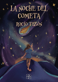 LA NOCHE DEL COMETA