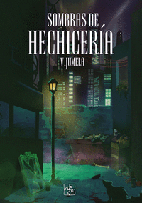 SOMBRAS DE HECHICER�A