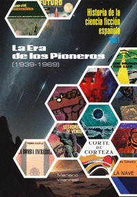 HISTORIA DE LA CIENCIA FICCION ESPAOLA I (RUSTICA)
