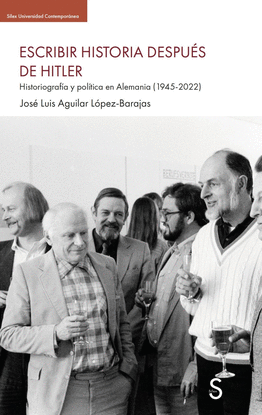 ESCRIBIR LA HISTORIA DESPU�S DE HITLER