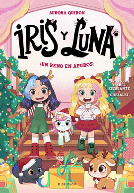 IRIS Y LUNA: CUIDADORAS DE CACHORRITOS M�GICOS 8 - �UN RENO EN APUROS!