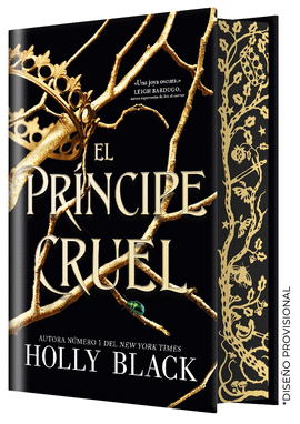 EL PR�NCIPE CRUEL (EDICI�N ESPECIAL LIMITADA)