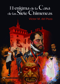 EL ENIGMA DE LA CASA DE LAS SIETE CHIMENEAS