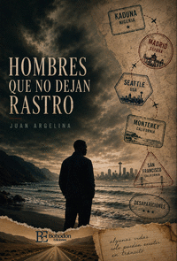 HOMBRES QUE NO DEJAN RASTRO
