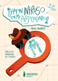 �HAY UN INTRUSO EN MI ABECEDARIO!