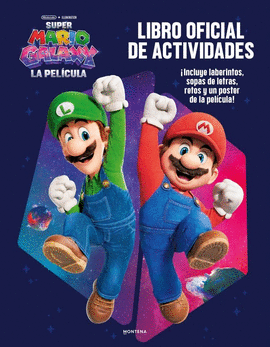 SUPER MARIO - SUPER MARIO GALAXY: LA PEL�CULA - LIBRO DE ACTIVIDADES