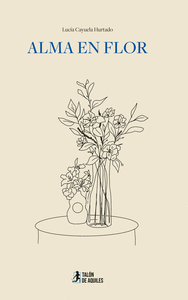 ALMA EN FLOR