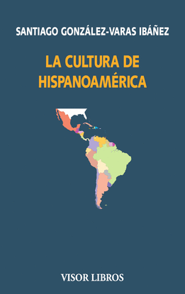 LA CULTURA DE HISPANOAM�RICA