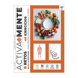 ACTIVA TU MENTE RETOS TEM�TICOS - SALUD Y ALIMENTACI�N 1