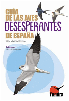GUIA DE LAS AVES DESESPERANTES DE ESPAA