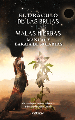 EL OR�CULO DE LAS BRUJAS Y LAS MALAS HIERBAS