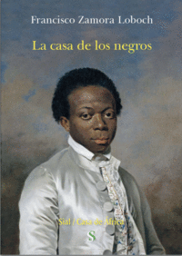 LA CASA DE LOS NEGROS