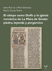 EL OBISPO SANTO DOLFO Y LA IGLESIA ROMNICA DE GRADO