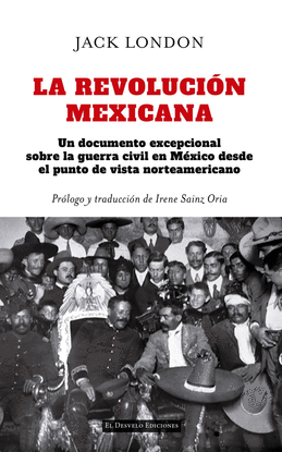 LA REVOLUCI�N MEXICANA