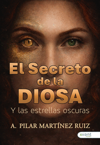 EL SECRETO DE LA DIOSA Y LAS ESTRELLAS OSCURAS