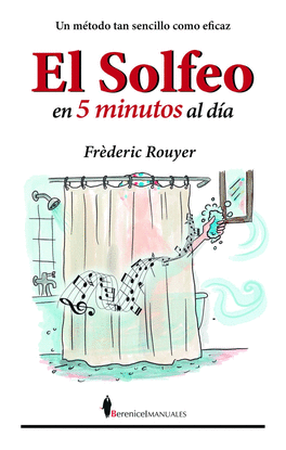 EL SOLFEO EN CINCO MINUTOS AL D�A