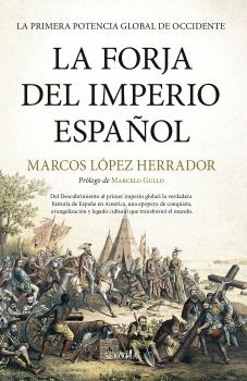 LA FORJA DEL IMPERIO ESPAOL