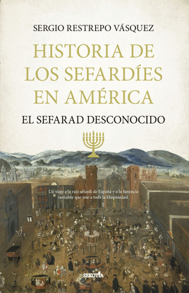 HISTORIA DE LOS SEFARD�ES EN AM�RICA