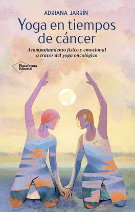 YOGA EN TIEMPOS DE C�NCER