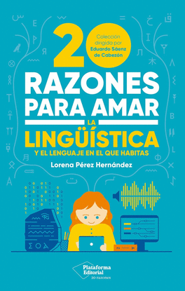 20 RAZONES PARA AMAR LA LING��STICA