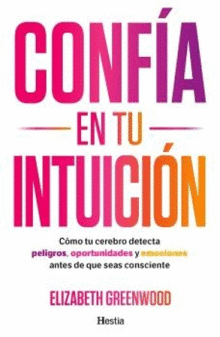 CONF�A EN TU INTUICI�N