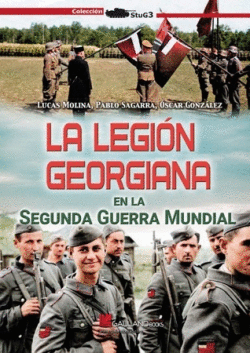 LA LEGI�N GEORGIANA EN LA SEGUNDA GUERRA MUNDIAL