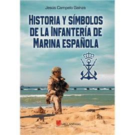 HISTORIA Y S�MBOLOS INFANTER�A MARINA