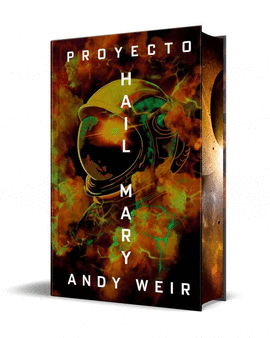 PROYECTO HAIL MARY (EDICI�N ESPECIAL LIMITADA)