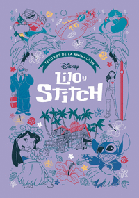 LILO & STITCH. TESOROS DE LA ANIMACION