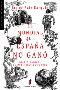 EL MUNDIAL QUE ESPA�A NO GAN�