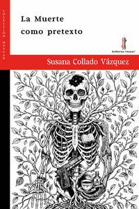 LA MUERTE COMO PRETEXTO
