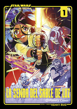 STAR WARS. LA SENDA DE LA ESPADA L�SER N� 01 (MANGA)