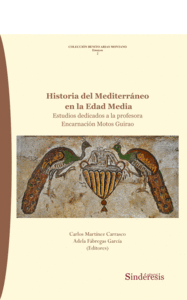 HISTORIA DEL MEDITERR�NEO EN LA EDAD MEDIA