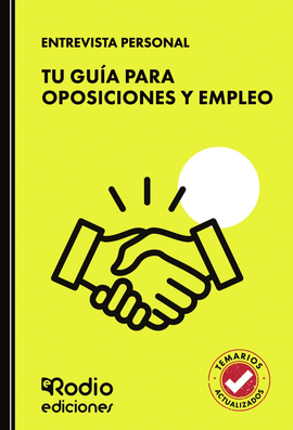 ENTREVISTA PERSONAL. TU GU�A PARA OPOSICIONES Y EMPLEO