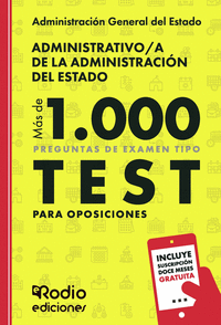 ADMINISTRATIVO A DE LA ADMINISTRACI�N DEL ESTADO. M�S DE 1.000 PREGUNTAS DE EXAM