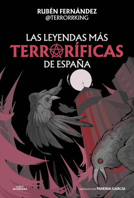 LAS LEYENDAS M�S TERROR�FICAS DE ESPA�A