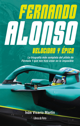 FERNANDO ALONSO. VELOCIDAD Y �PICA