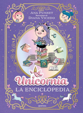 UNICORNIA - LA ENCICLOPEDIA ILUSTRADA