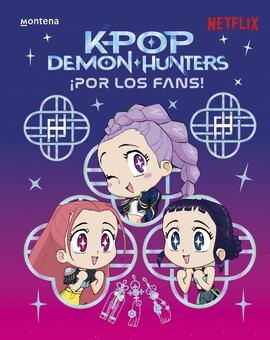 KPOP DEMON HUNTERS: �POR LOS FANS!