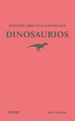 PEQUE�O LIBRO DE LA NATURALEZA. DINOSAURIOS