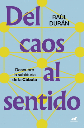 DEL CAOS AL SENTIDO