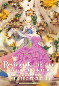 REVIVIENDO MIS D�AS EN LA ACADEMIA DE MAGIA CON UN NOVIO 6