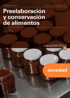 PREELABORACI�N Y CONSERVACI�N DE ALIMENTOS. NUEVA EDICI�N