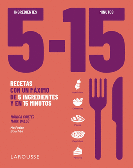 5 INGREDIENTES, 15 MINUTOS